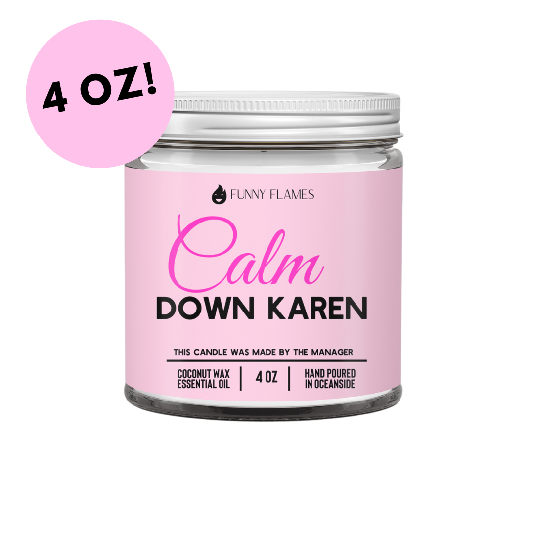 Calm down Karen - candela profumata