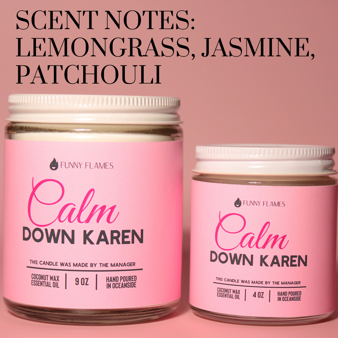 Calm down Karen - candela profumata