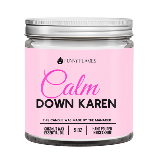 Calm down Karen - candela profumata